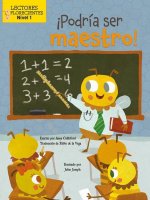 ?Podría Ser Maestro! (I Could Bee a Teacher!)