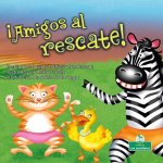 ?Amigos Al Rescate! (Friends to the Rescue)