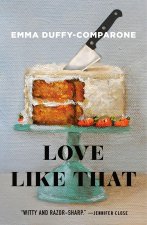 Love Like That: Stories