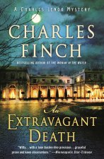 An Extravagant Death: A Charles Lenox Mystery