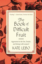 Book of Difficult Fruit