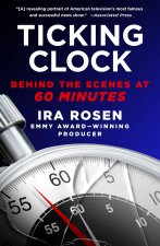 Ticking Clock: Behind the Scenes at 60 Minutes