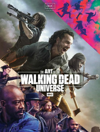 Art of AMC's The Walking Dead Universe