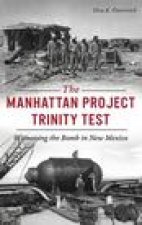 Manhattan Project Trinity Test