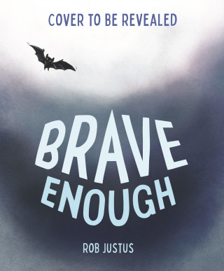 Brave Enough