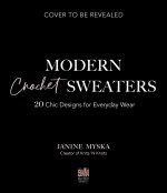 Modern Crochet Sweaters