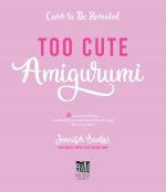 Too Cute Amigurumi