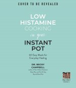 Low Histamine Cooking in Your Instant Pot
