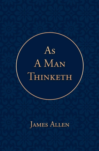 As a Man Thinketh
