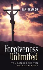 Forgiveness Unlimited