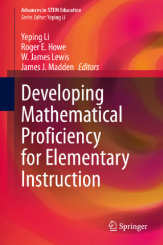 Developing Mathematical Proficiency for Elementary Instruction