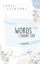 Words I Couldn't Stop