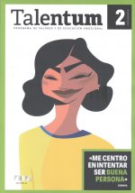Talentum. Programa de valores y de educación emocional. 2 Secundaria