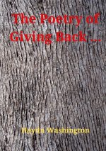 Poetry of Giving Back ...