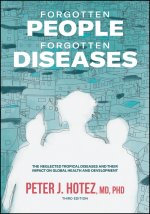 Forgotten People, Forgotten Diseases
