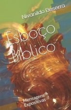Esboço Biblico: Mensagens Expositivas