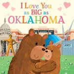 I Love You as Big as Oklahoma