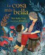 La Cosa Más Bella (the Most Beautiful Thing)