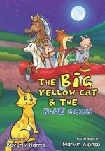 Big Yellow Cat and the Blue Moon