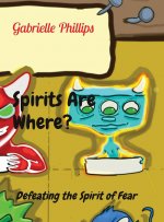 Spirits Are Where?