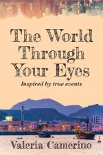 World Through Your Eyes