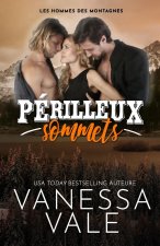 Perilleux sommets