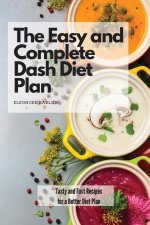 Easy and Complete Dash Diet Plan