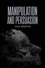 Manipulation and Persuasion