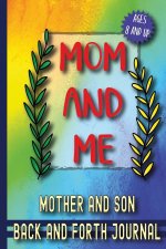 Mom and Me