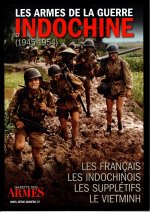 LES ARMES DE LA GUERRE D'INDOCHINE ( 1945-1954 )