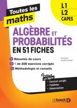 Toutes les maths – Algèbres et Probabilités en 62 fiches