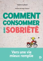 Comment consommer avec sobriété