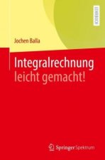 Integralrechnung Leicht Gemacht!