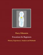 Evocations for Beginners