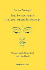 Eine Horde Affen und ein halber Schafskopf.