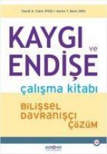 Kaygi ve Endise Calisma Kitabi