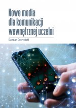 Nowe media w komunikacji wewnętrznej uczelni publicznych