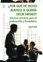 ¿Por qué he dicho blanco se quería decir negro?