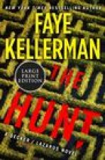 The Hunt: A Decker/Lazarus Novel
