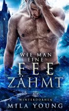 Wie Man Eine Fee Zahmt