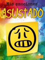 Asustado (Scared)