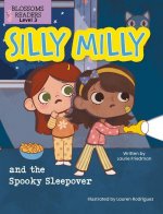 Silly Milly and the Spooky Sleepover