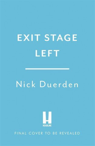 Exit Stage Left