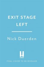 Exit Stage Left