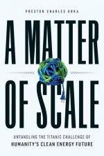 Matter of Scale