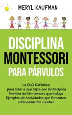 Disciplina Montessori para parvulos