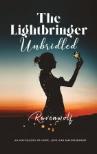 Lightbringer Unbridled
