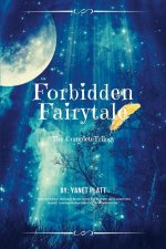 Forbidden Fairytale
