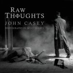 Raw Thoughts