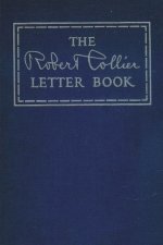 The Robert Collier Letter Book